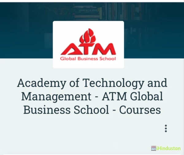 Academy of Technology and Management - ATM Global Busin - Logo