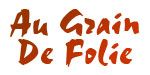 Au Grain De Folie Faim Bistro - Logo