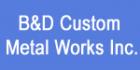 B&a;D Custom Metal Works Inc. - Logo