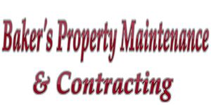 Baker&s;s Property Maintenance &a; Contracting - Logo