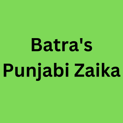 Batra's Punjabi Zaika - Cover photo