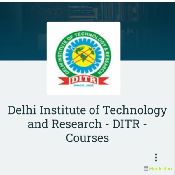 Delhi Institute of Technology and Research - DITR - Cou - Logo