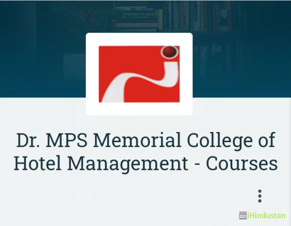 Dr. MPS Memorial College of Hotel Management - Coursesm - Logo