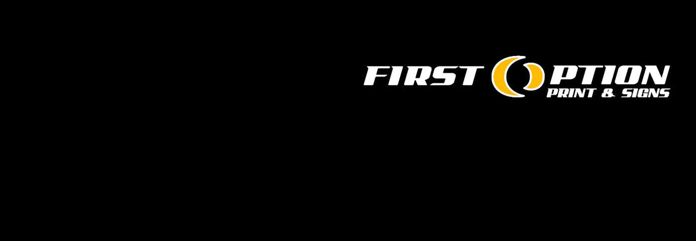 First Option Print and Signs - Cover photo