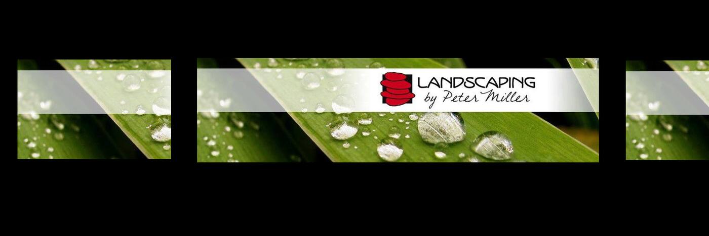 Landscaping By Peter Miller - Cover photo