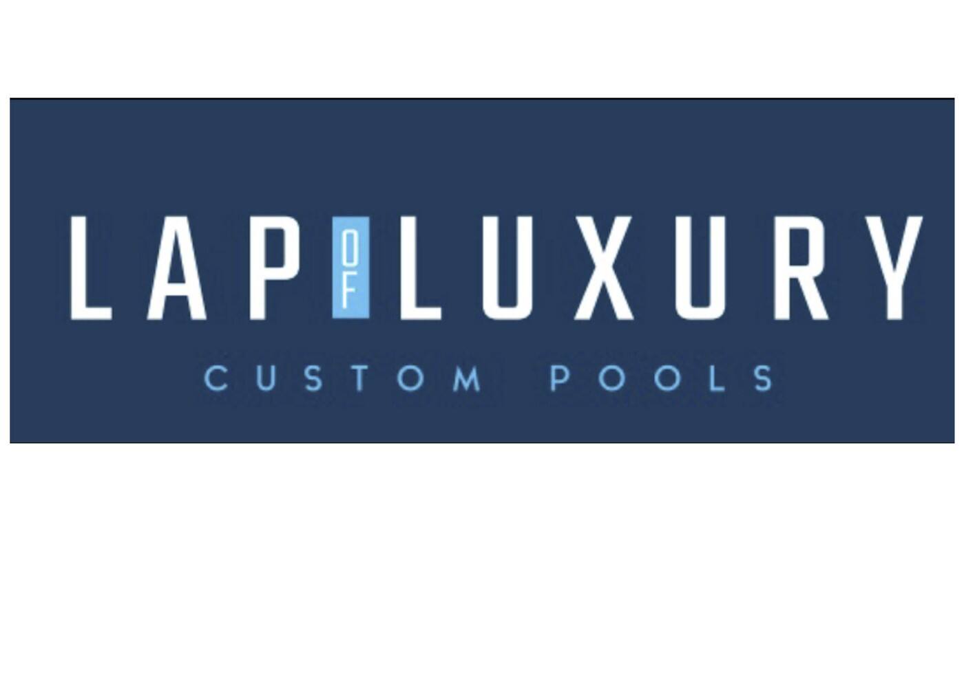 Lap of Luxury Pools - Cover photo