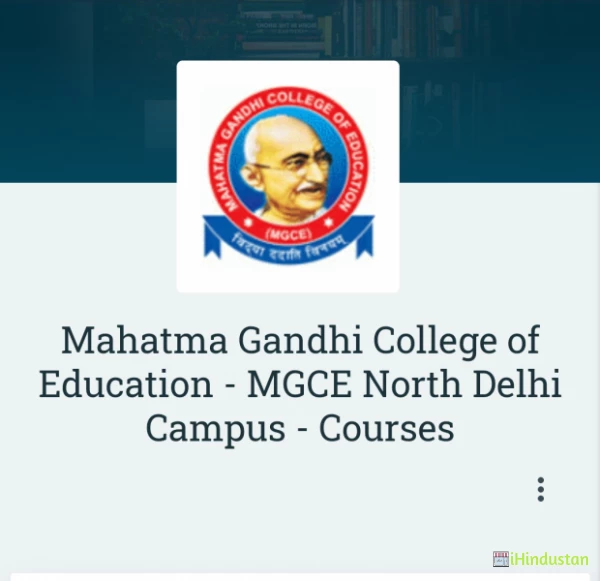 Mahatma Gandhi College of Education - MGCE North Delhi - Logo