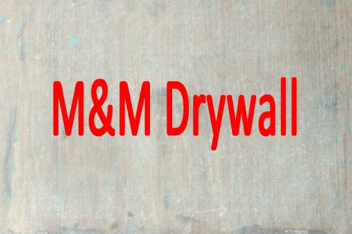 M&a;M Drywall - Logo