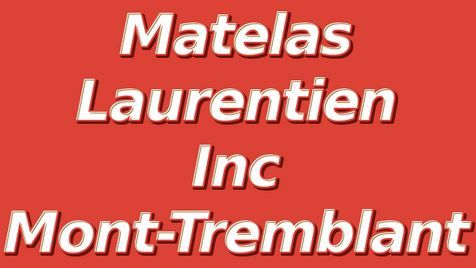 Matelas Laurentien Inc Mont-Tremblant - Logo