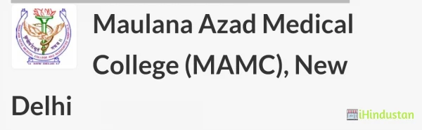 Maulana Azad Medical College (MAMC), New Delhi - Logo