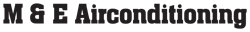 M & E Air Conditioning & Services - Logo