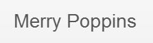 Merry Poppins - Cover photo