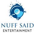 Nuff Said Entertainment - Logo