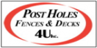 Post Holes Fences &a; Decks 4U - Logo
