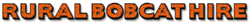 Rural Bobcat Hire - Logo