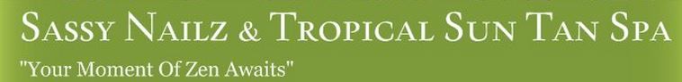 Sassy Nailz &a; Tropical Sun Tan Spa - Logo