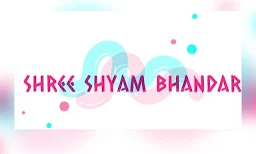 Shree Shyam Bhandar - Cover photo