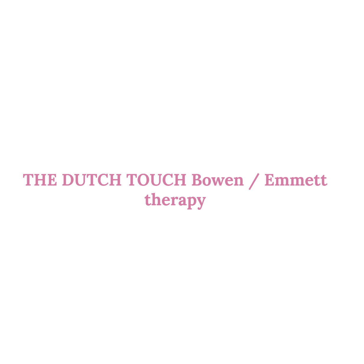 The Dutch Touch Bowen & Emmett Therapy - Logo