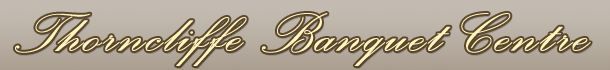 Thorncliffe Banquet Centre - Logo