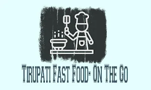 Tirupati Fast Food - On The Go - Logo