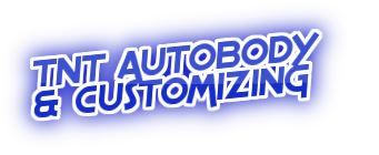 TNT AUTOBODY &a; CUSTOMIZING - Logo