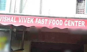 Vishal Vivek fast food centre - Cover photo